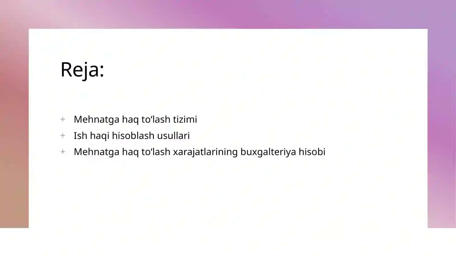 Mehnatgahaqto‘lashxarajatlarihisobi 2