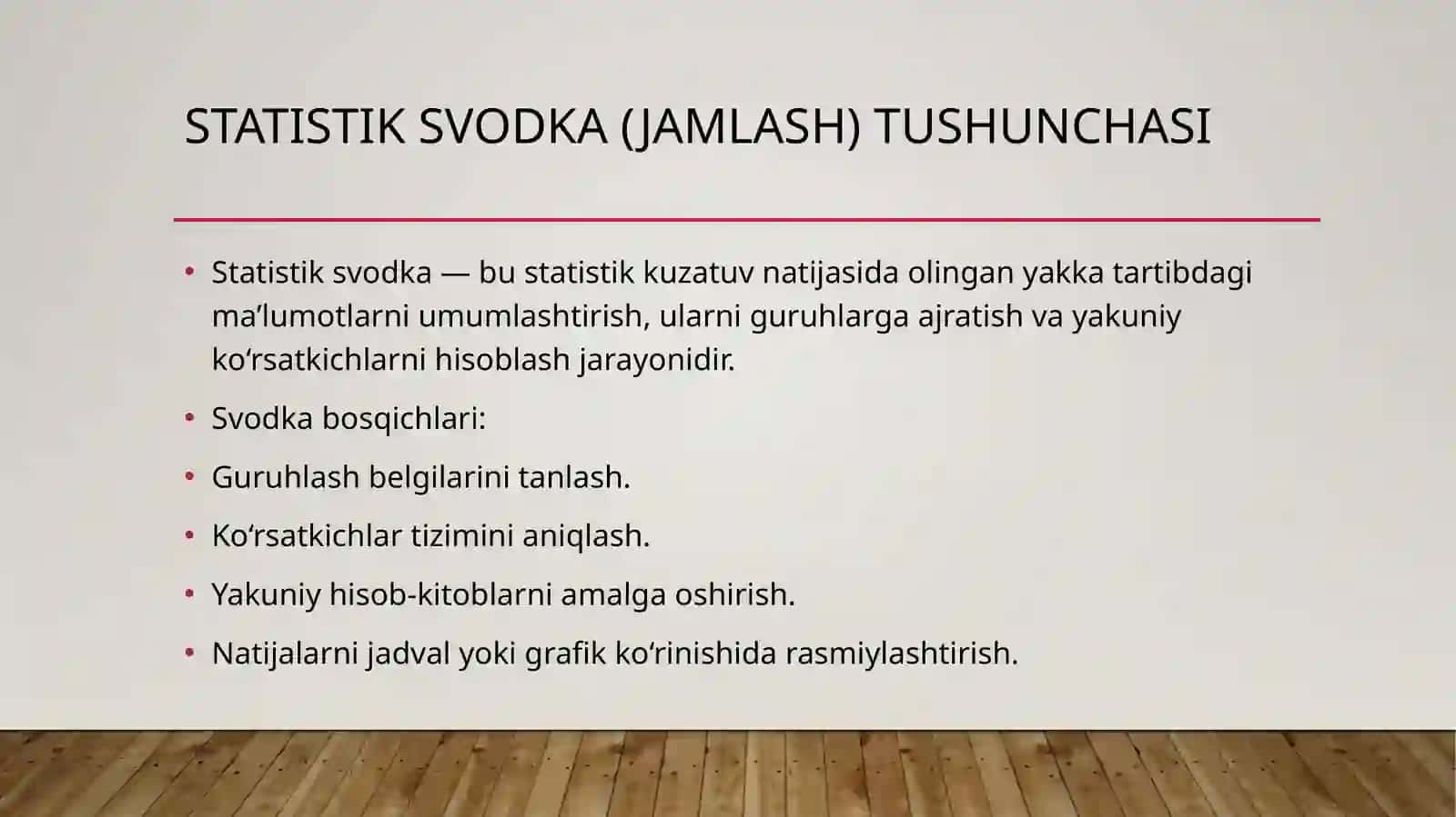 Statistik ma’lumotlarni jamlash (svodkalash), guruhlash va jadvallarda ifodalash 2
