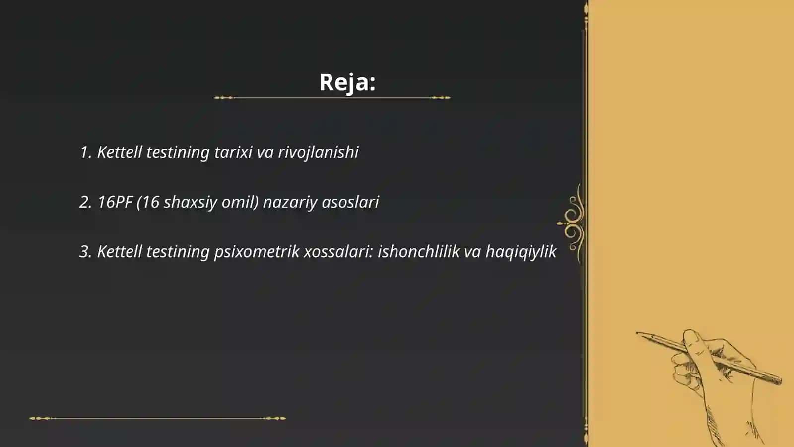 Shaxsiy xususiyatlarini aniqlash usullari. Kettell testi 2