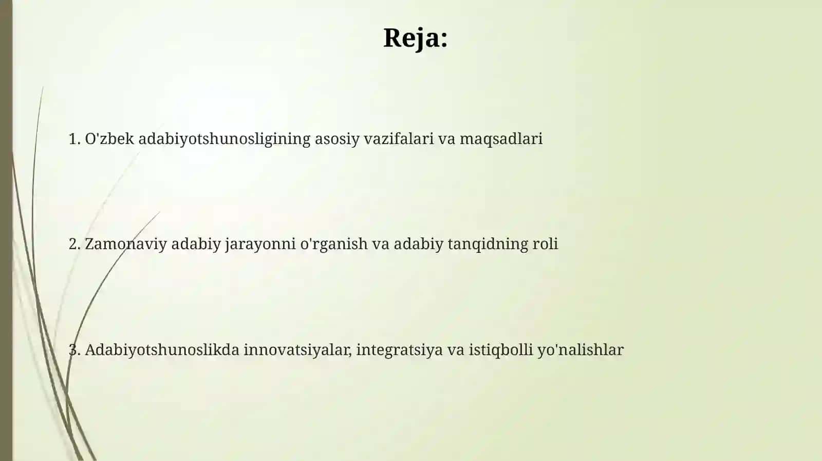 O'zbek adabiyotining maqsad va vazifalari 2