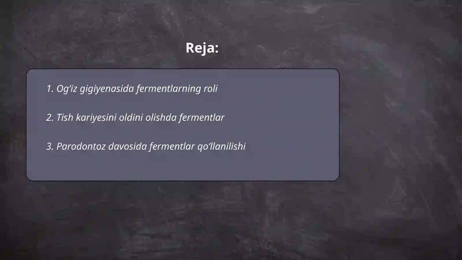 Ogʻiz gigiyenasida fermentlarning roli 2