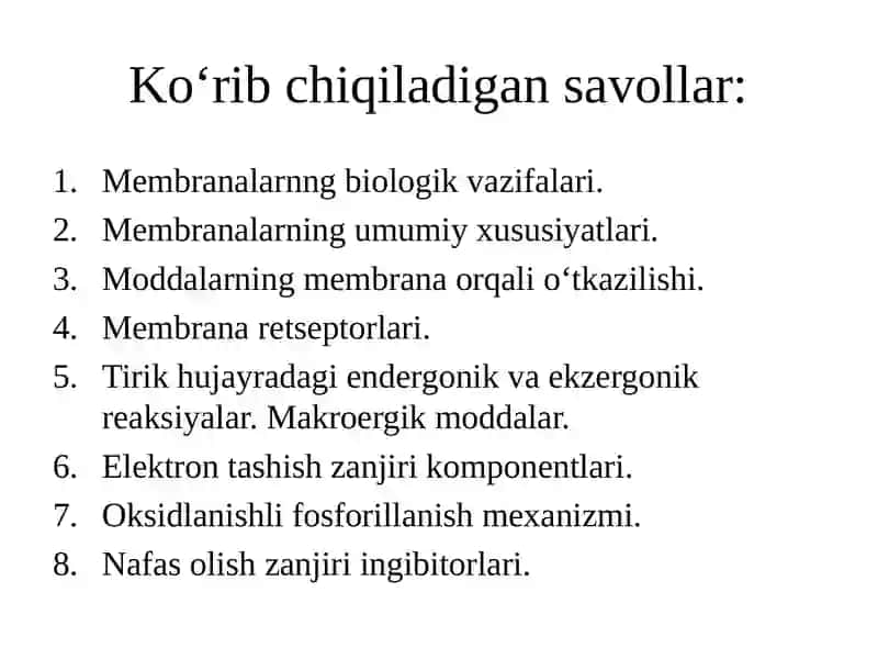 Biologik Membranalar.Biologik Oksidlanish 2