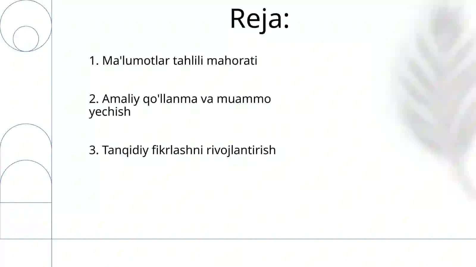 Axborotlarni mustaqil tahlil qilish kònikmalarini egallash 2