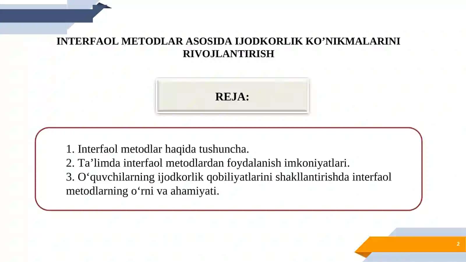 INTERFAOL METODLAR ASOSIDA IJODKORLIK KO’NIKMALARINI RIVOJLANTIRISH 2