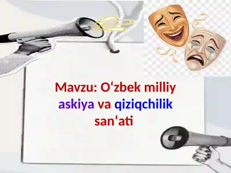 Askiya va qiziqchilik sanʼati boʻyicha taqdimot 2