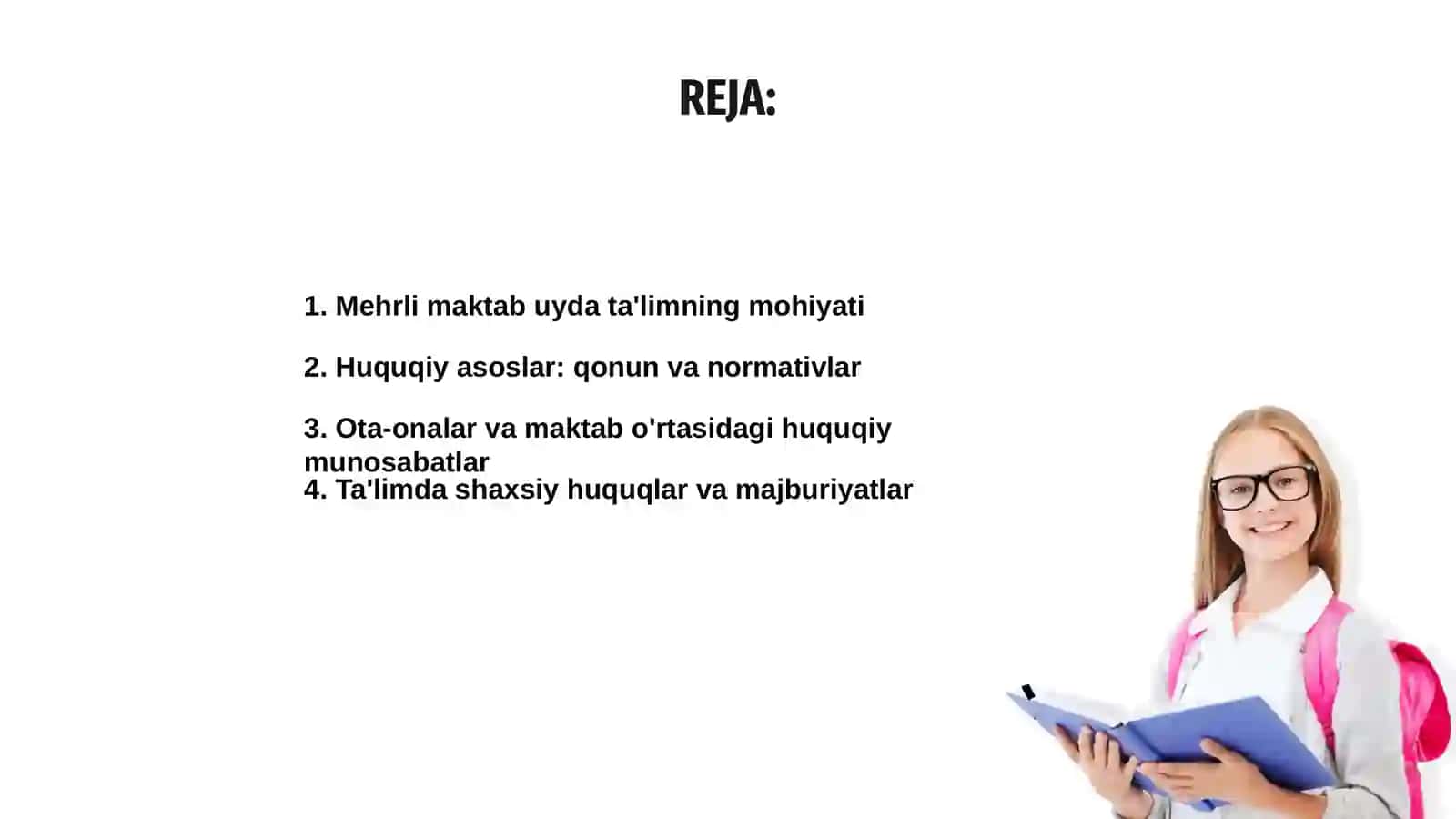 Mehrli maktab uyda taʼlimning huquqiy asoslari 2
