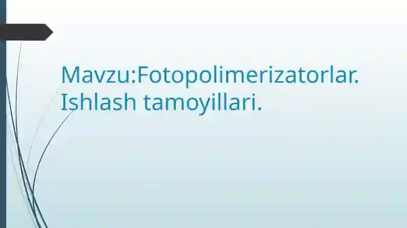 Fotopolimerizatorlar 2