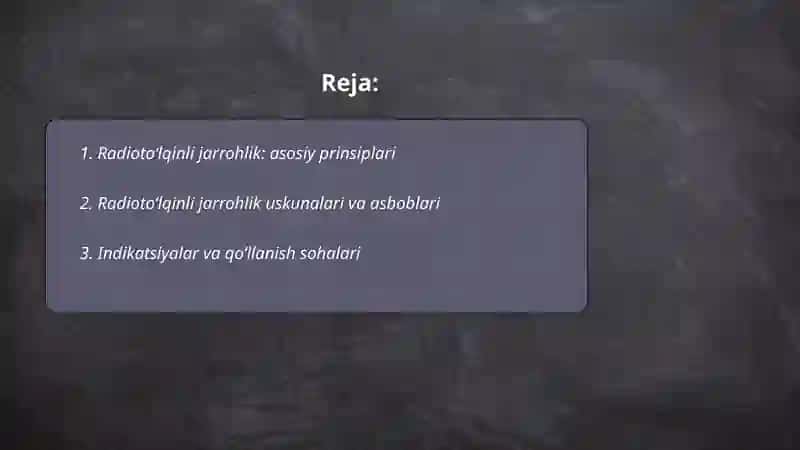 Radiotoʻlqinli jarrohlik: asosiy prinsiplari 2