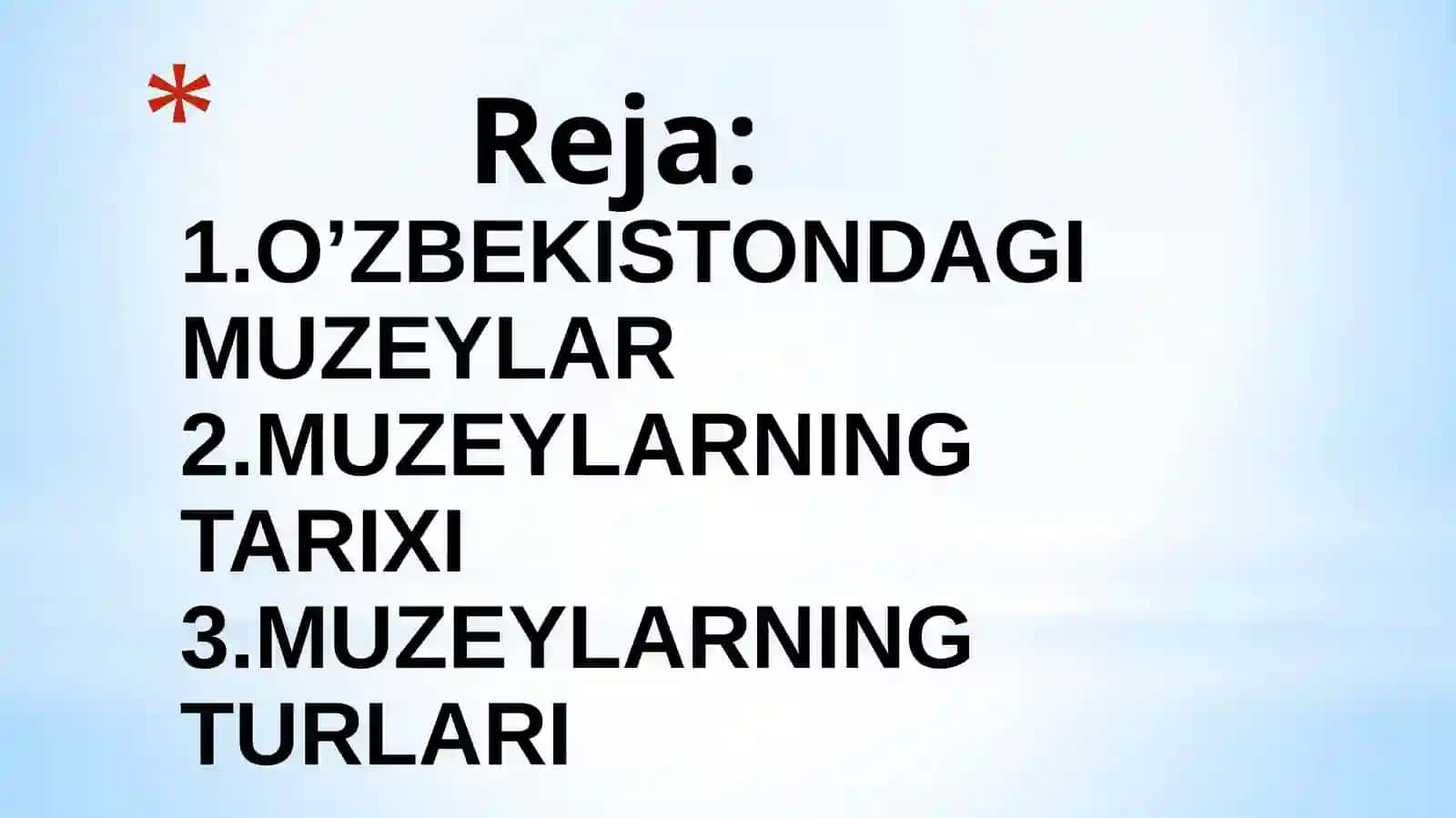 O’ZBEKISTONDA MUZEYLAR FAOLIYATI 2