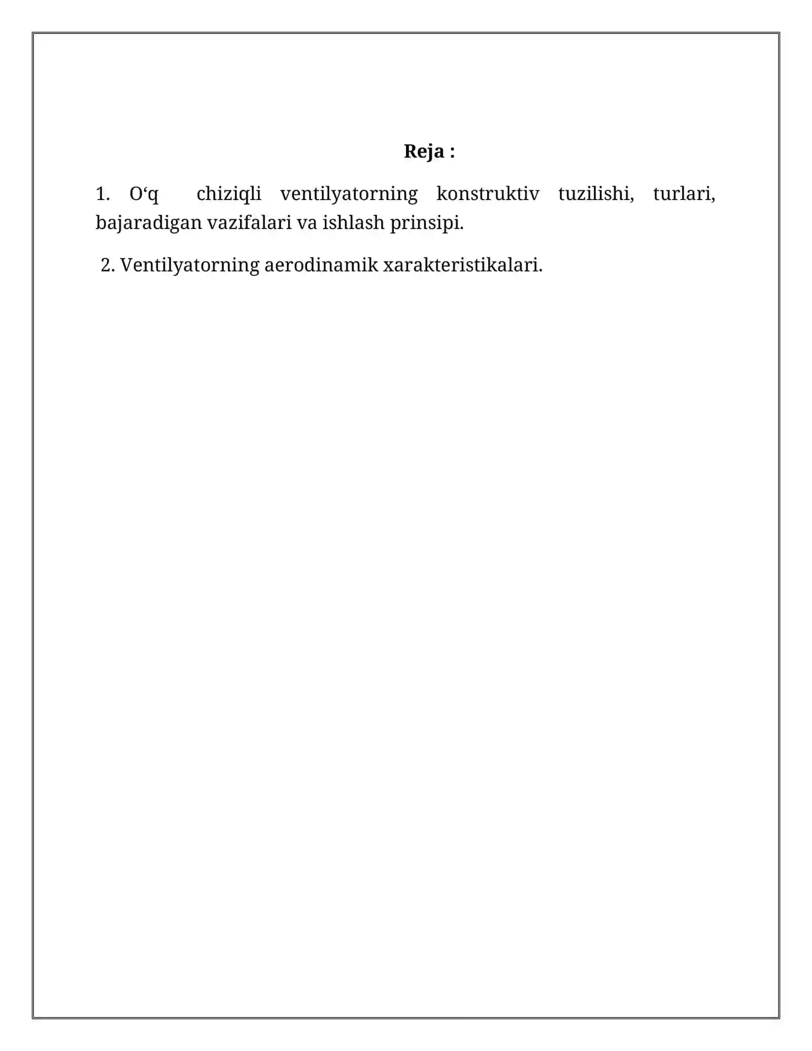 O‘q chiziqli ventilyatorning konstruktiv tuzilishi 2