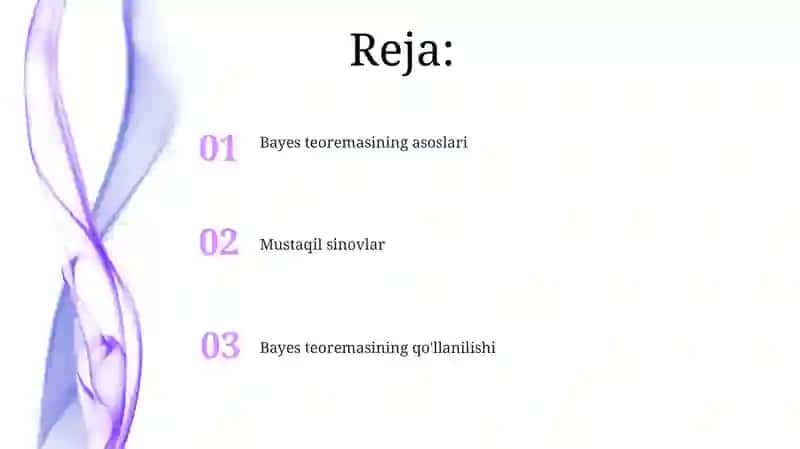 Bayes teoremasi va mustaqil sinovlar 2