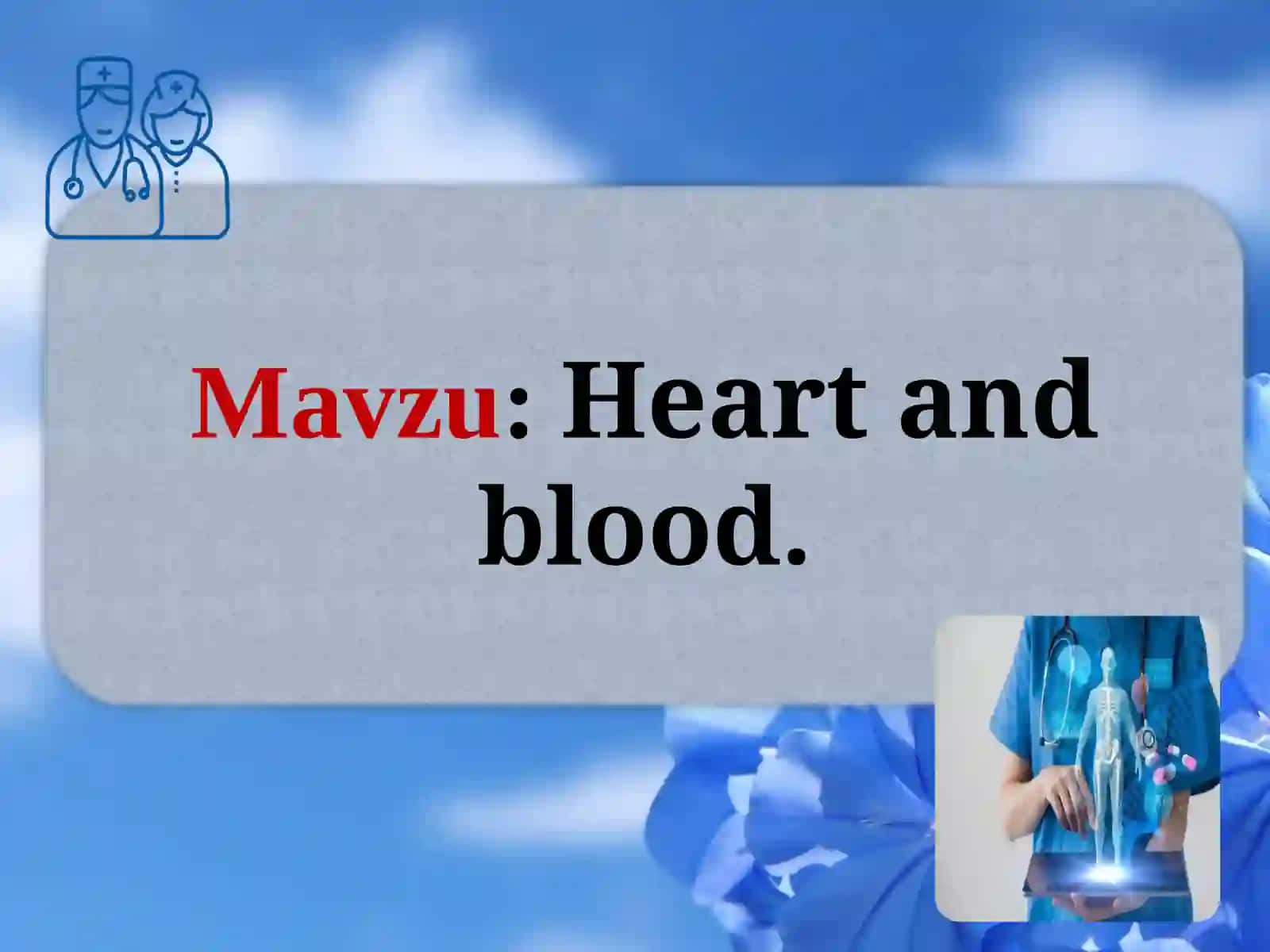 Heart and blood 2