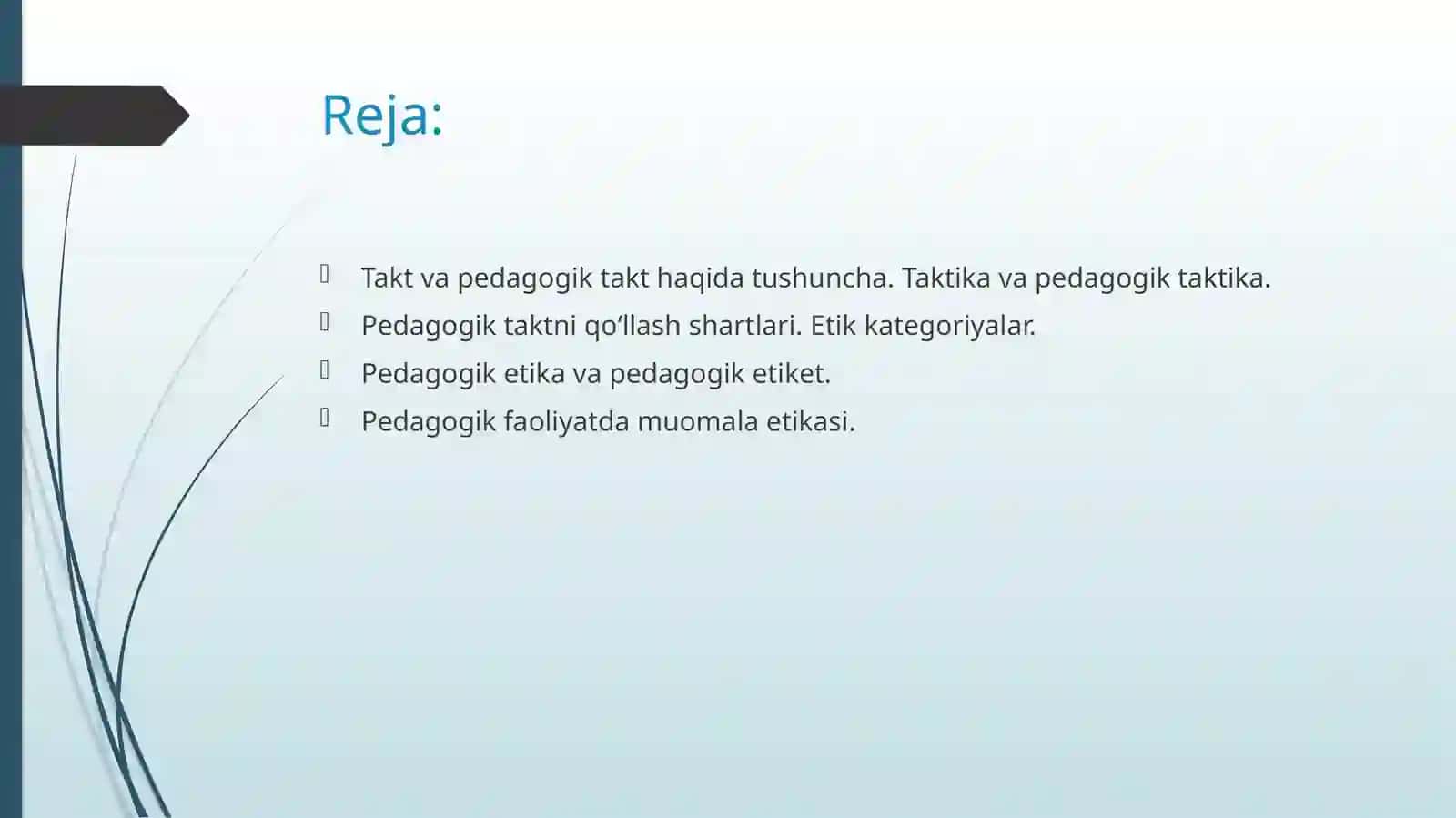 Pedagogik takt va pedagogik etika 2