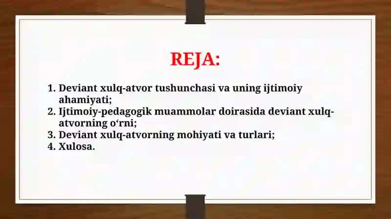 Deviand xulq-atvor ijtimoiy pedagogik muammo sifatida (TAQDIMOT) 2
