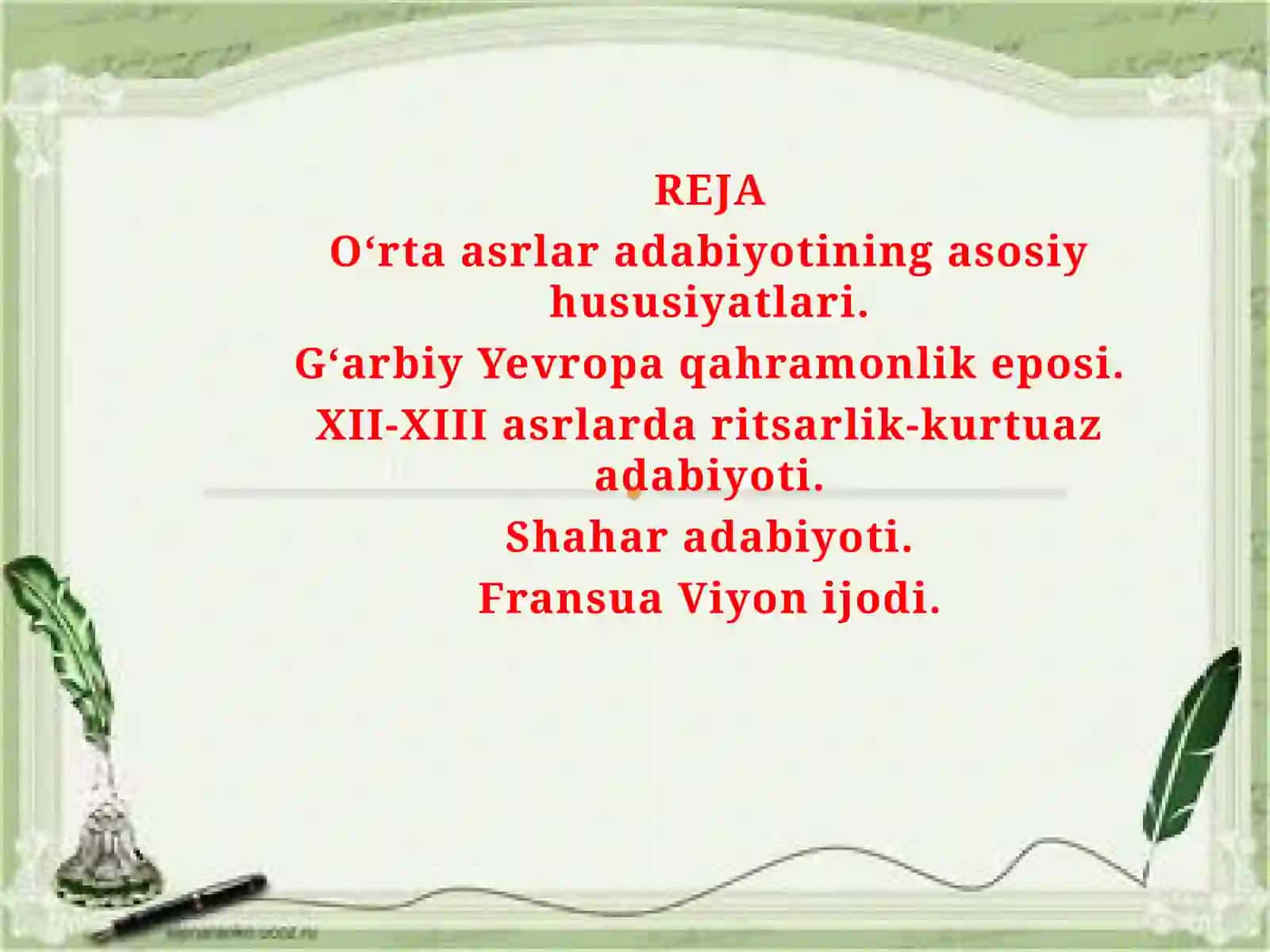 O‘rtaasrlar Yevropa xalqlari adabiyoti 2