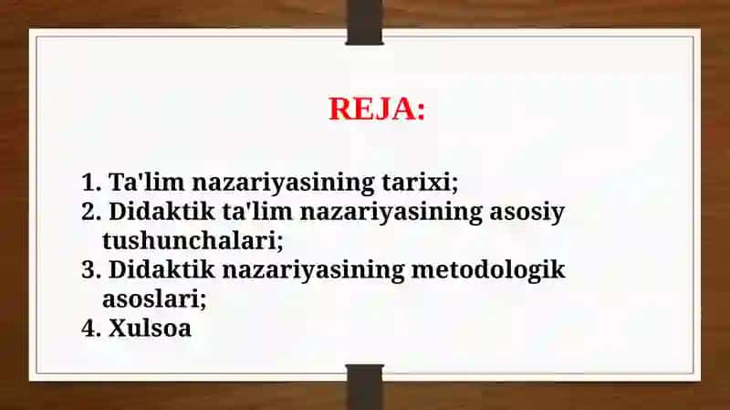Didaktika ta`lim nazariyasi sifatida (TAQDIMOT) 2