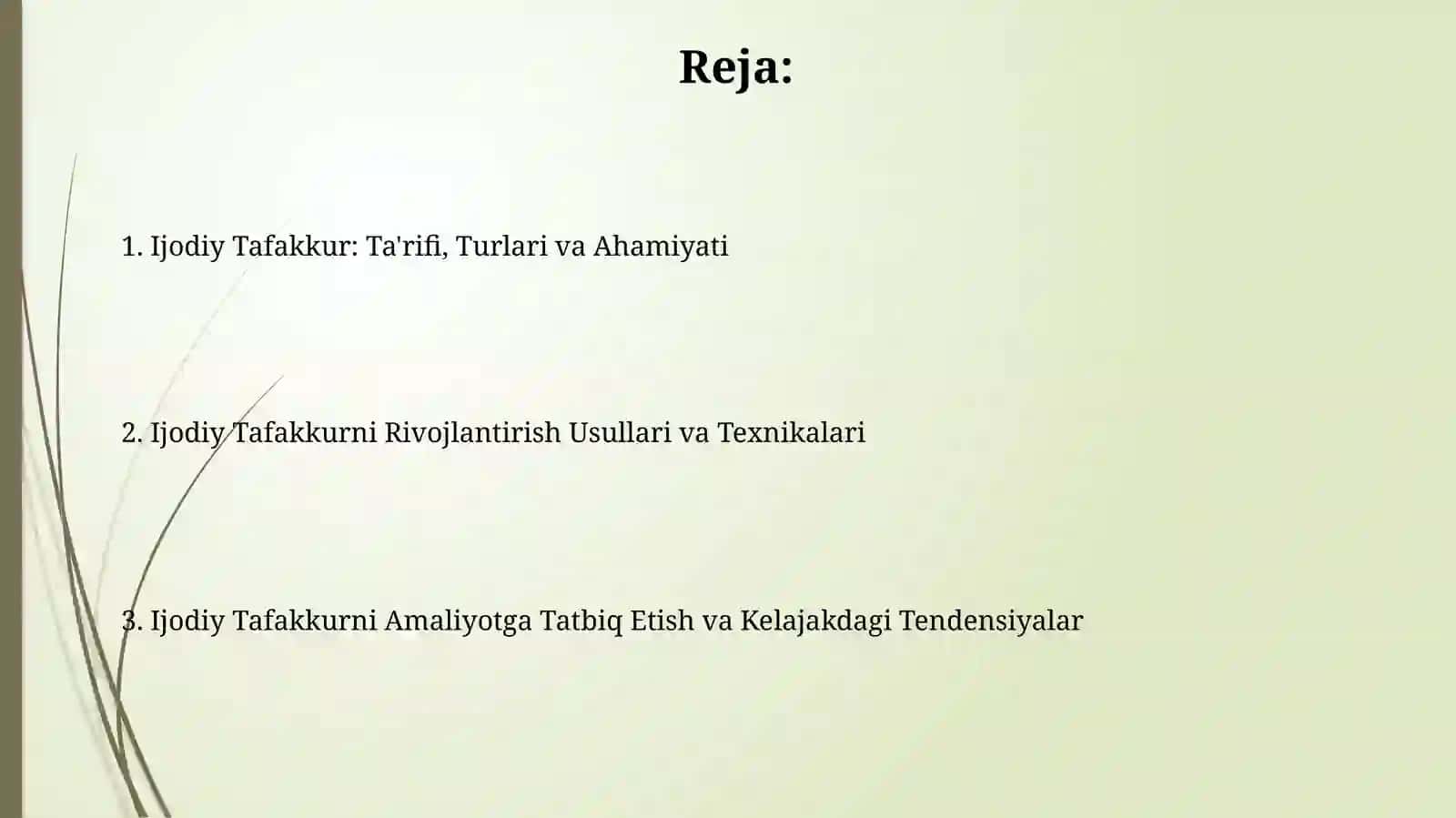 Ijodiy Tafakkur: Ta'rifi, Turlari va Ahamiyati 2