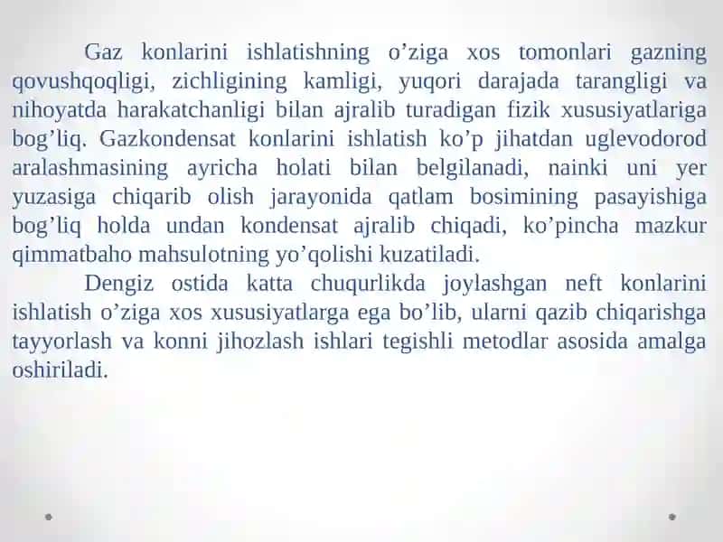 GAZ, GAZKONDENSAT KONLARI VADENGIZDAGI NEFTKONLARINI ISHLATISH 2