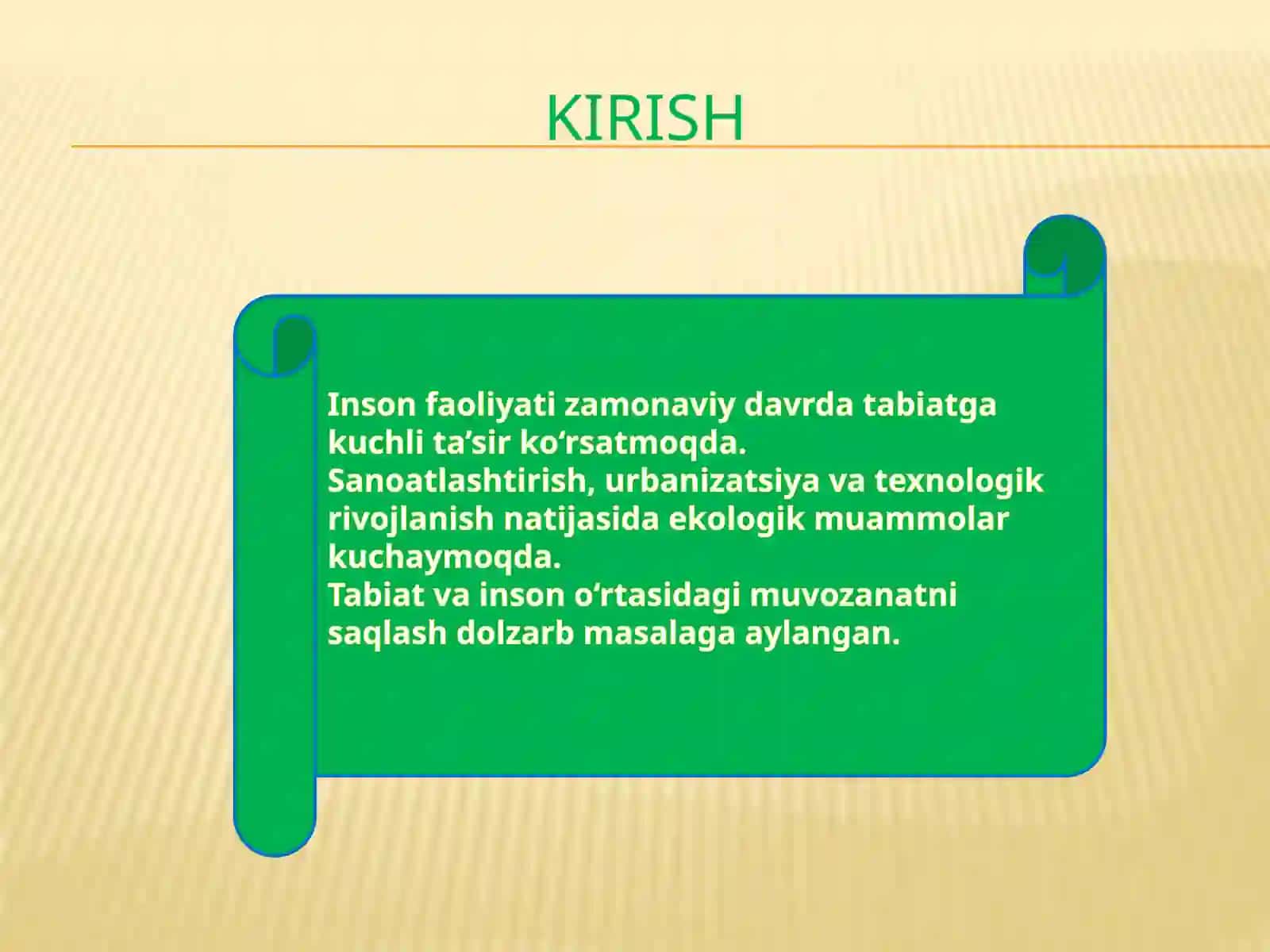 Inson faoliyatining tabiatga ta`siri 2