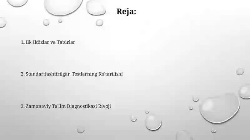 Tarbiya diagnostikasining tarixiy- tadrijiy asoslari 2