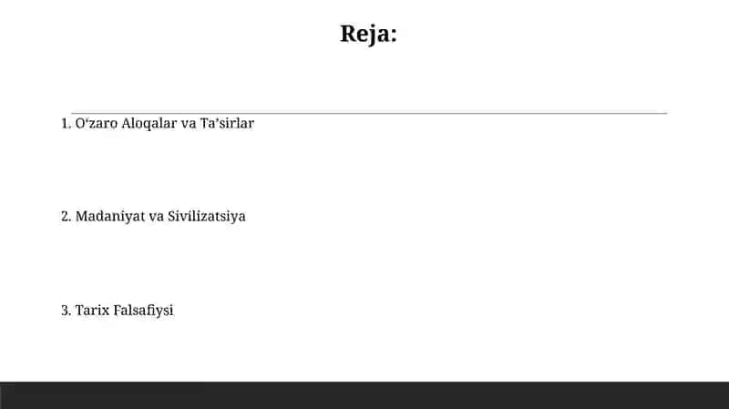 Tarix falsafasi, sivilizatsiya va madaniyat 2