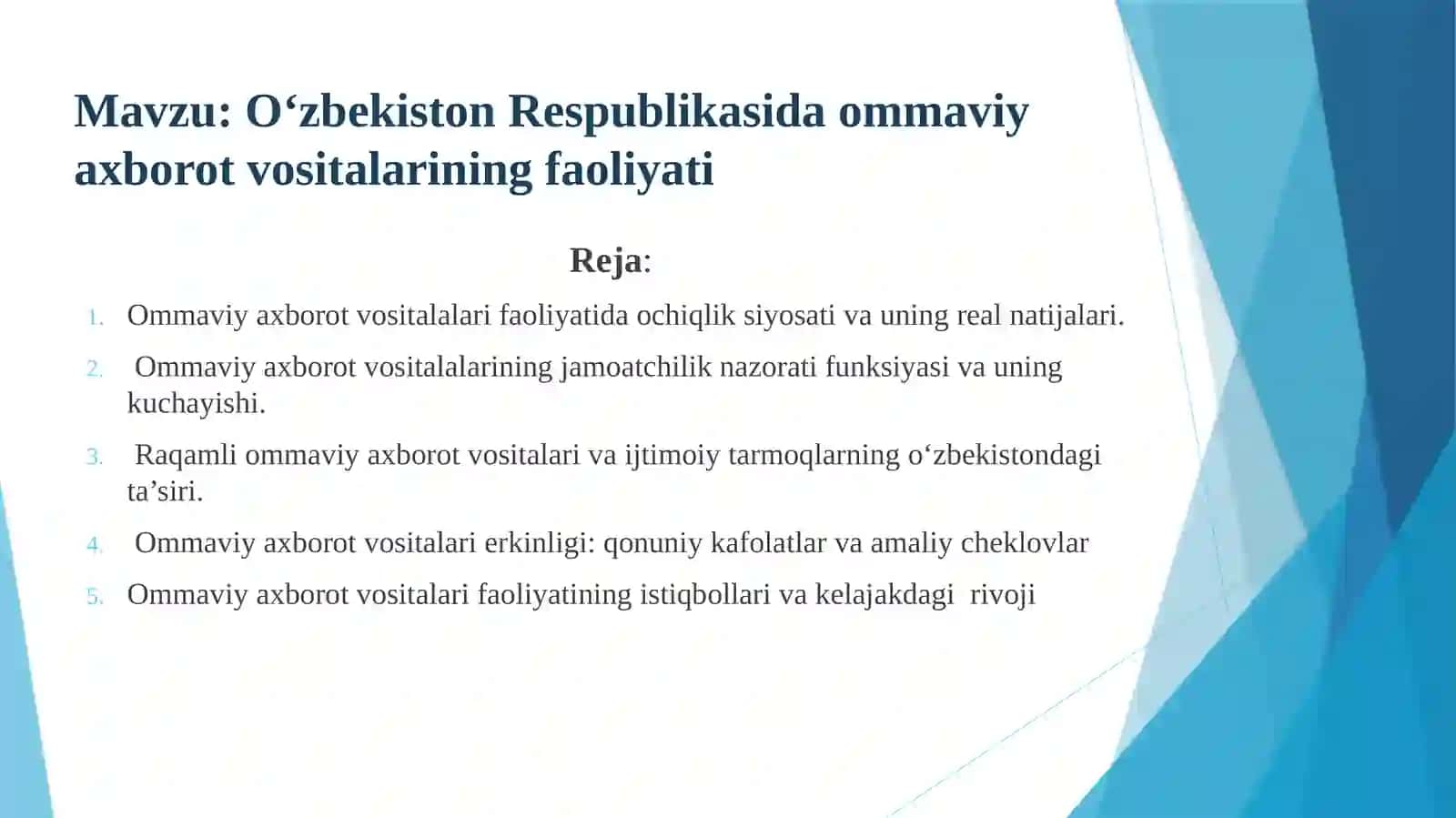 Oʻzbekiston Respublikasida ommaviy axborot vositalarining faoliyati 2