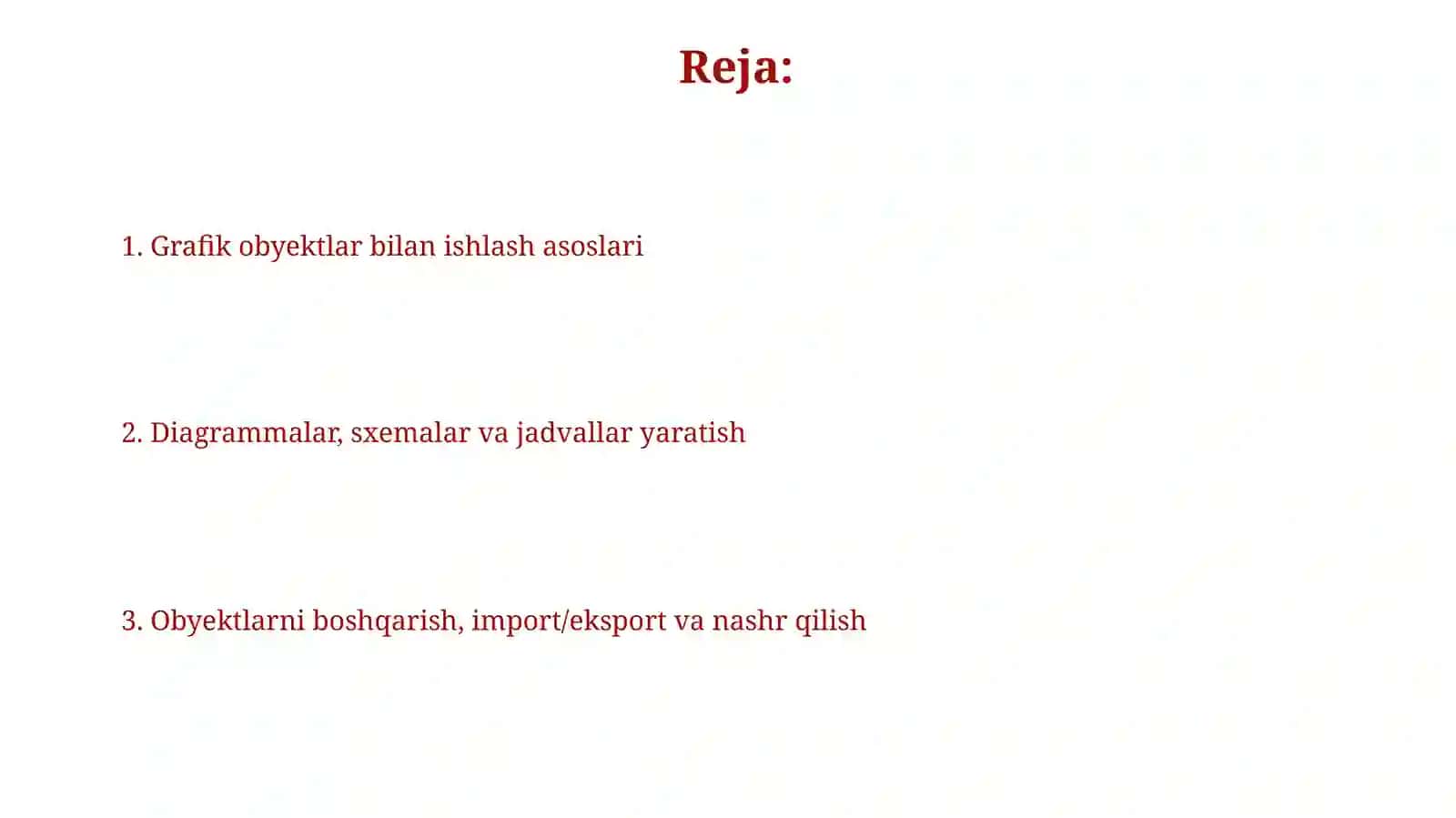 Grafik tasvirdagi obyektlar ustida ishlash. Oddiy grafiklar, diagrammalar, jadvallar. 2