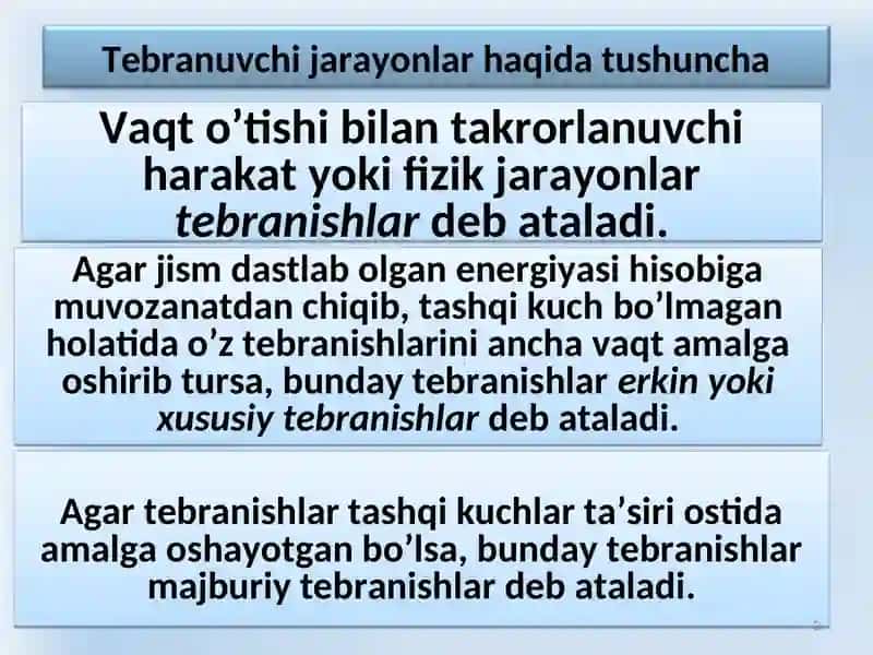 Mexanik tеbranishlar va to‘lqinlar 2
