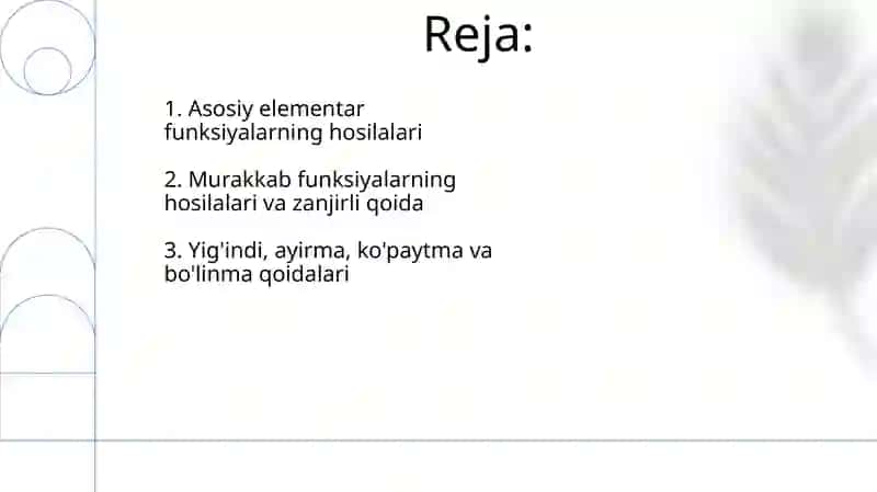 Asosiy elementar funksiyalarning hosilalari formulasini keltirib chiqarish 2
