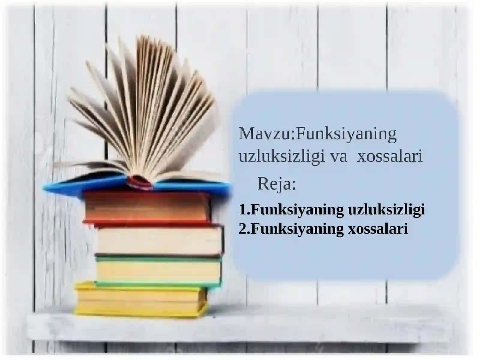 Funksiyaning uzluksizligi va xossalari 2