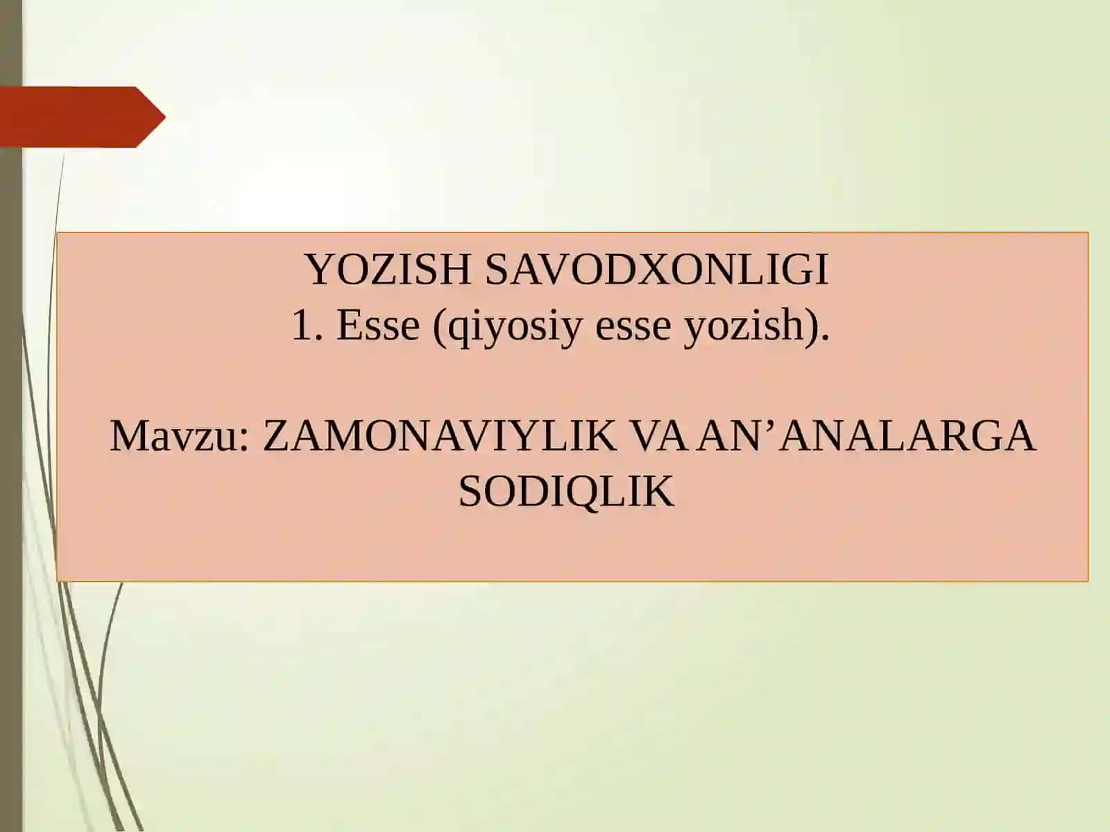 ZAMONAVIYLIK VA AN’ANALARGA SODIQLIK 2