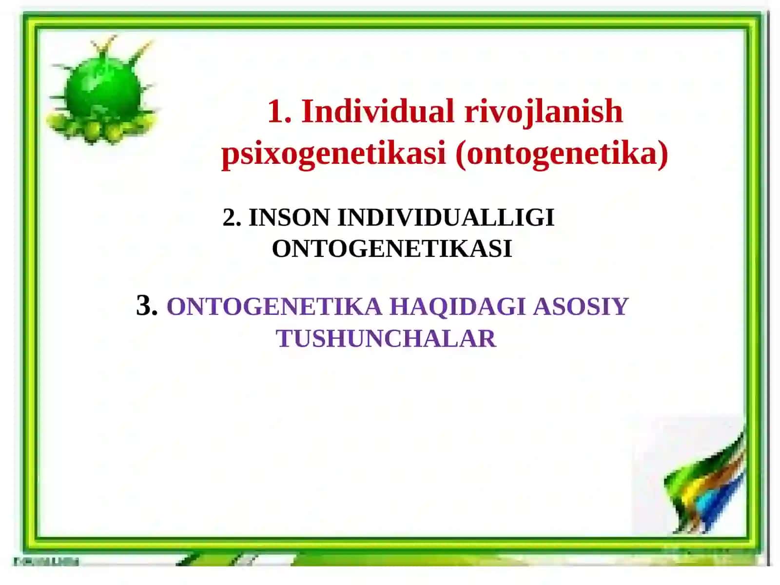 Taraqqiyotpsixogenetikasi (ontogenetika) 2
