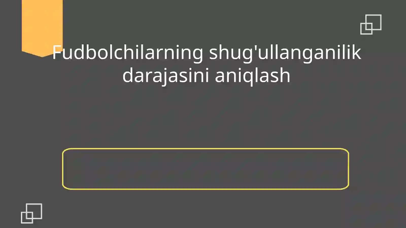 Futbol va uni O’qitish Metodikasi 2