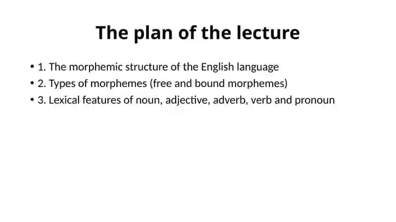 Morphology. Parts of speech and their types 2