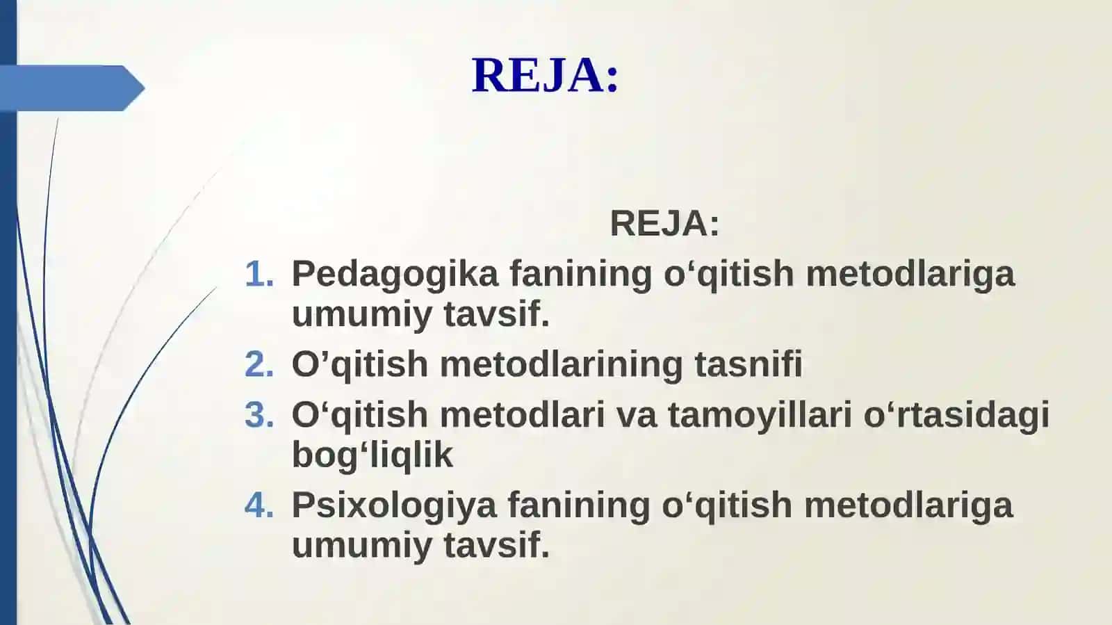 Pedagogika va psixologiyada o‘qitish metodlariga umumiy tavsif 2