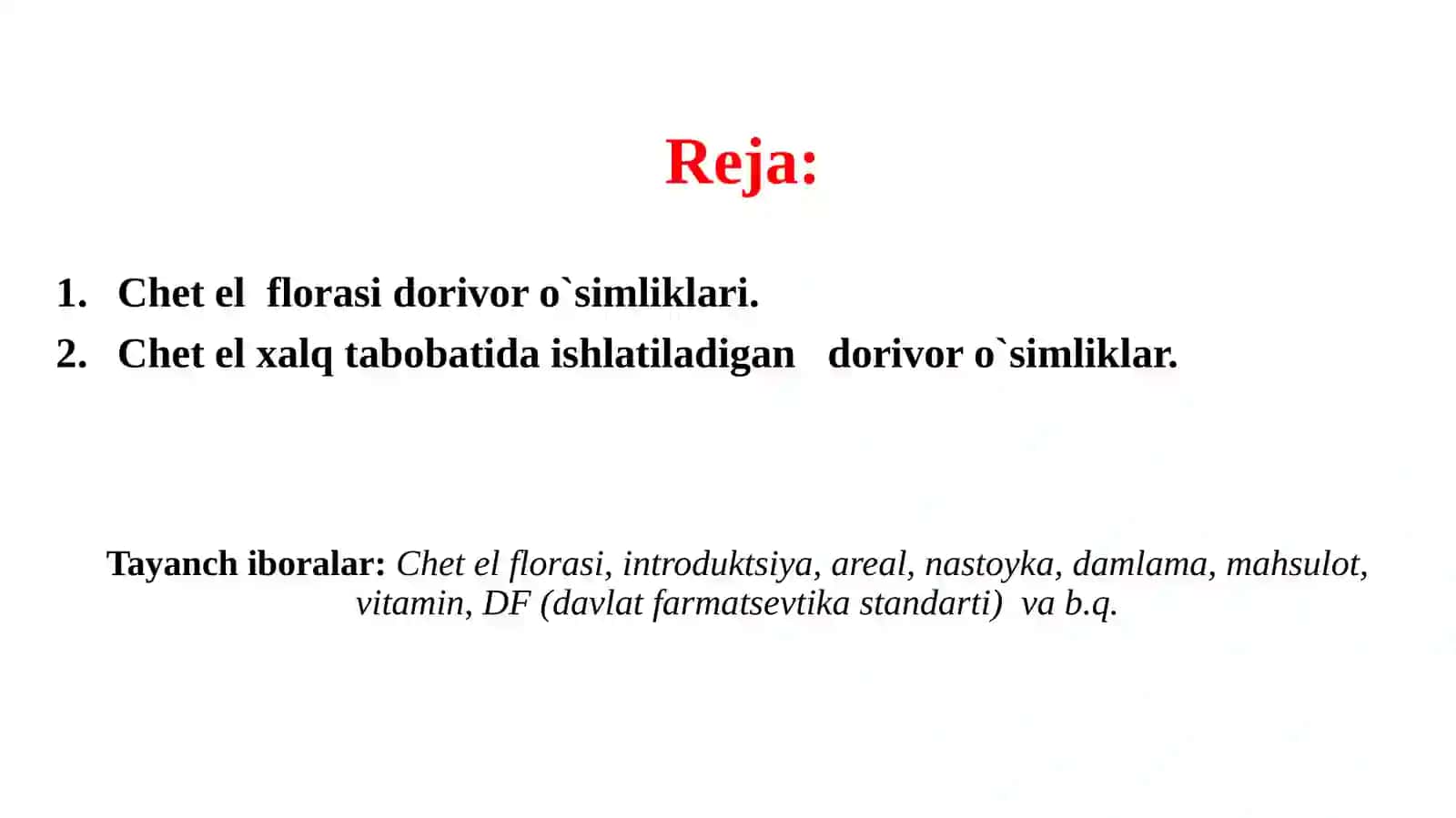 Chet el florasi dorivor o`simliklari 2