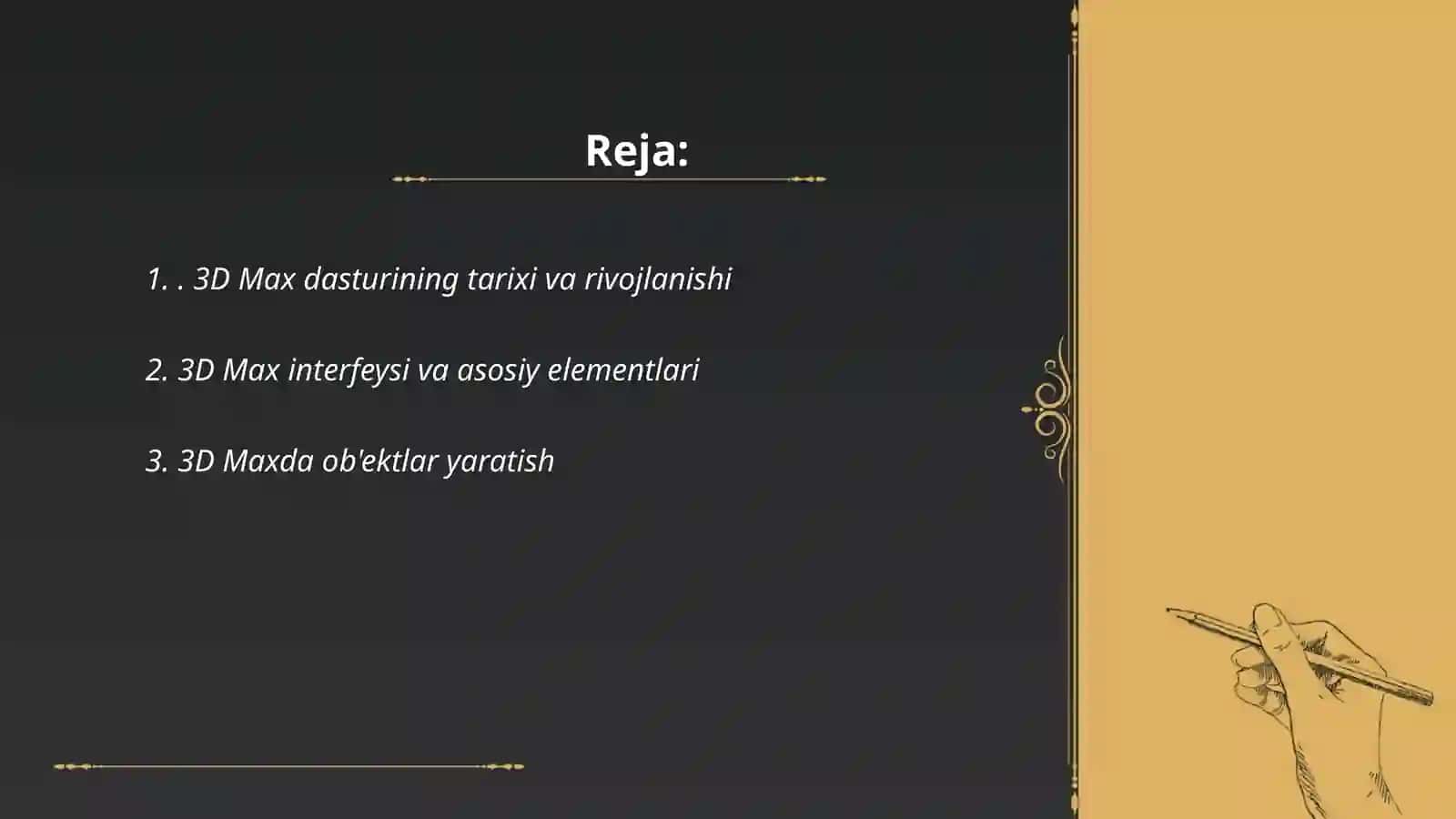 3D Max dasturi to'g'risida umumiy ma'lumot 2
