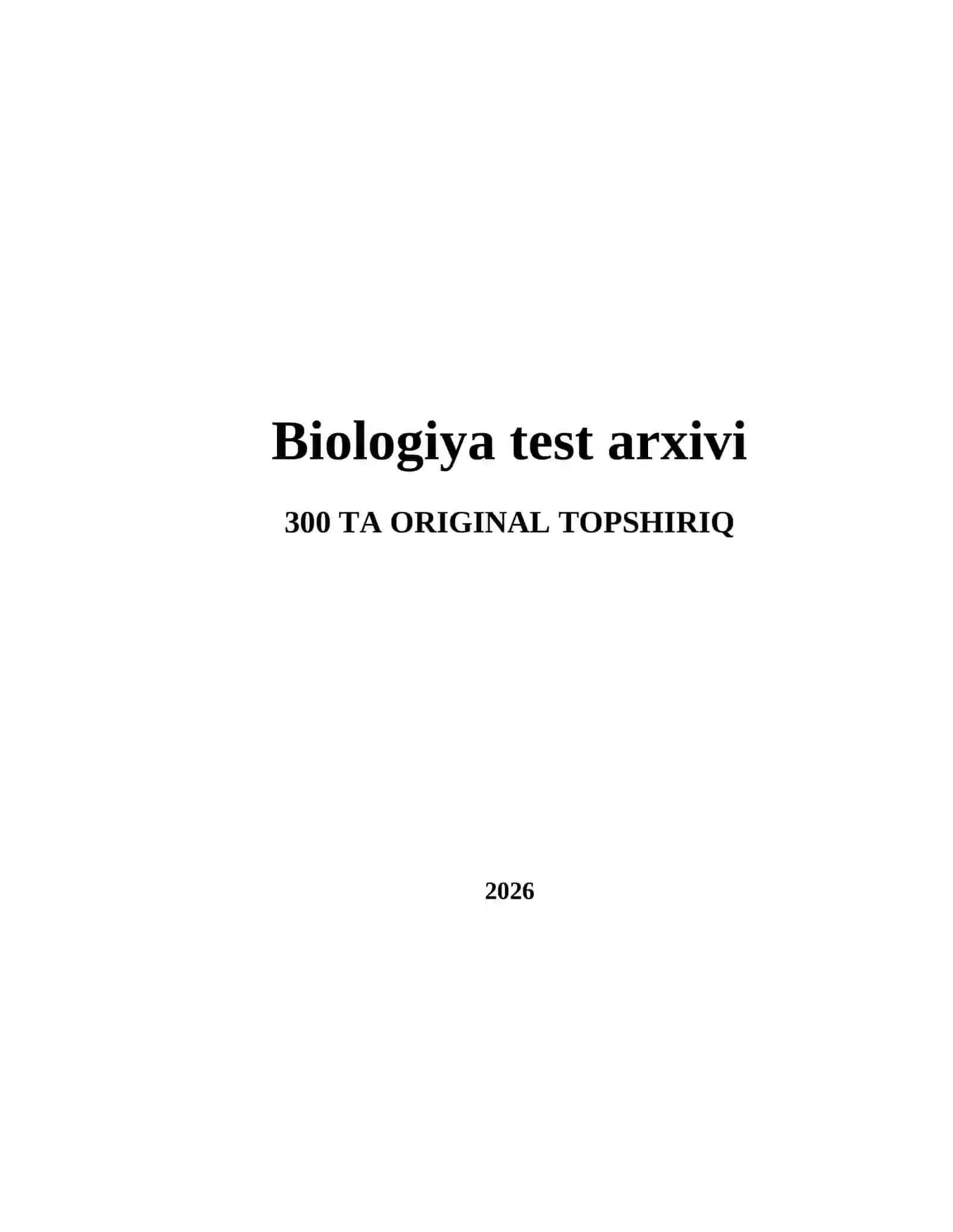 Biologiya test arxivi 2