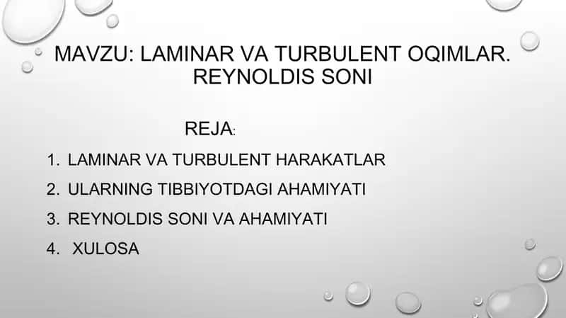 Laminar va turbulent harakatlar 2