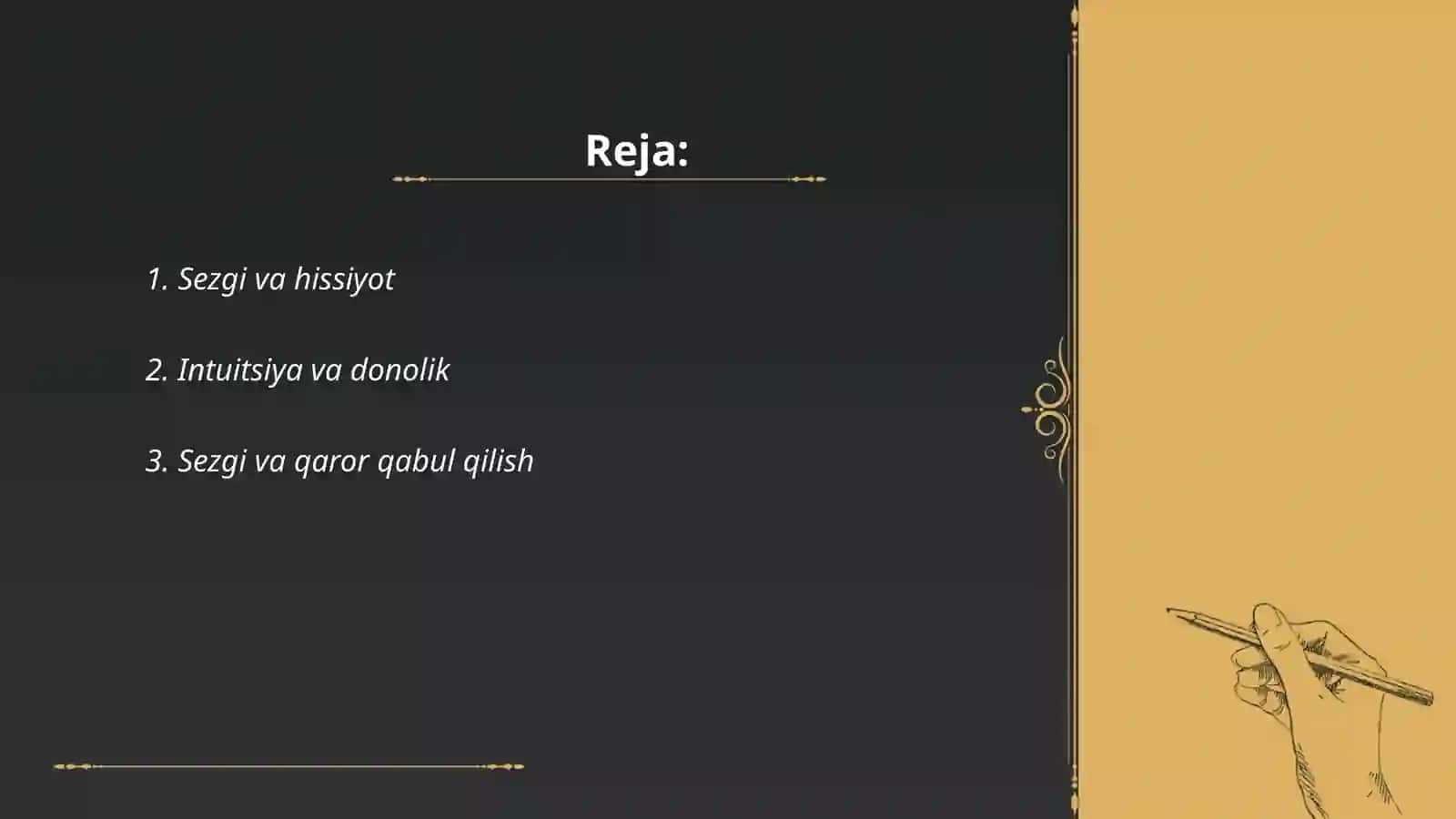 Sezgi va hissiyot 2