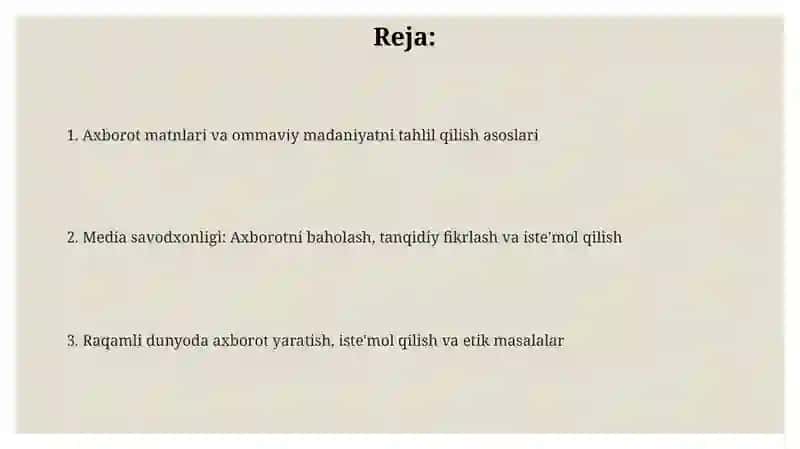 Axborot matnlar bilan ishlash va media madaniyat 2