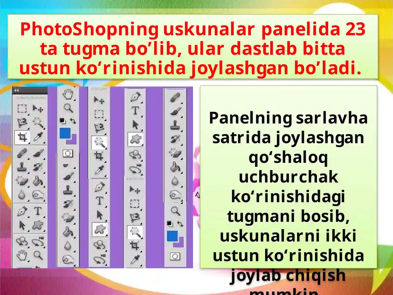 Photoshopning uskunalar paneli va palitralari 2