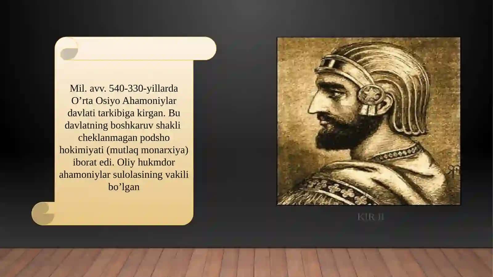 O’rta Osiyo Ahamoniylar Davlati 2