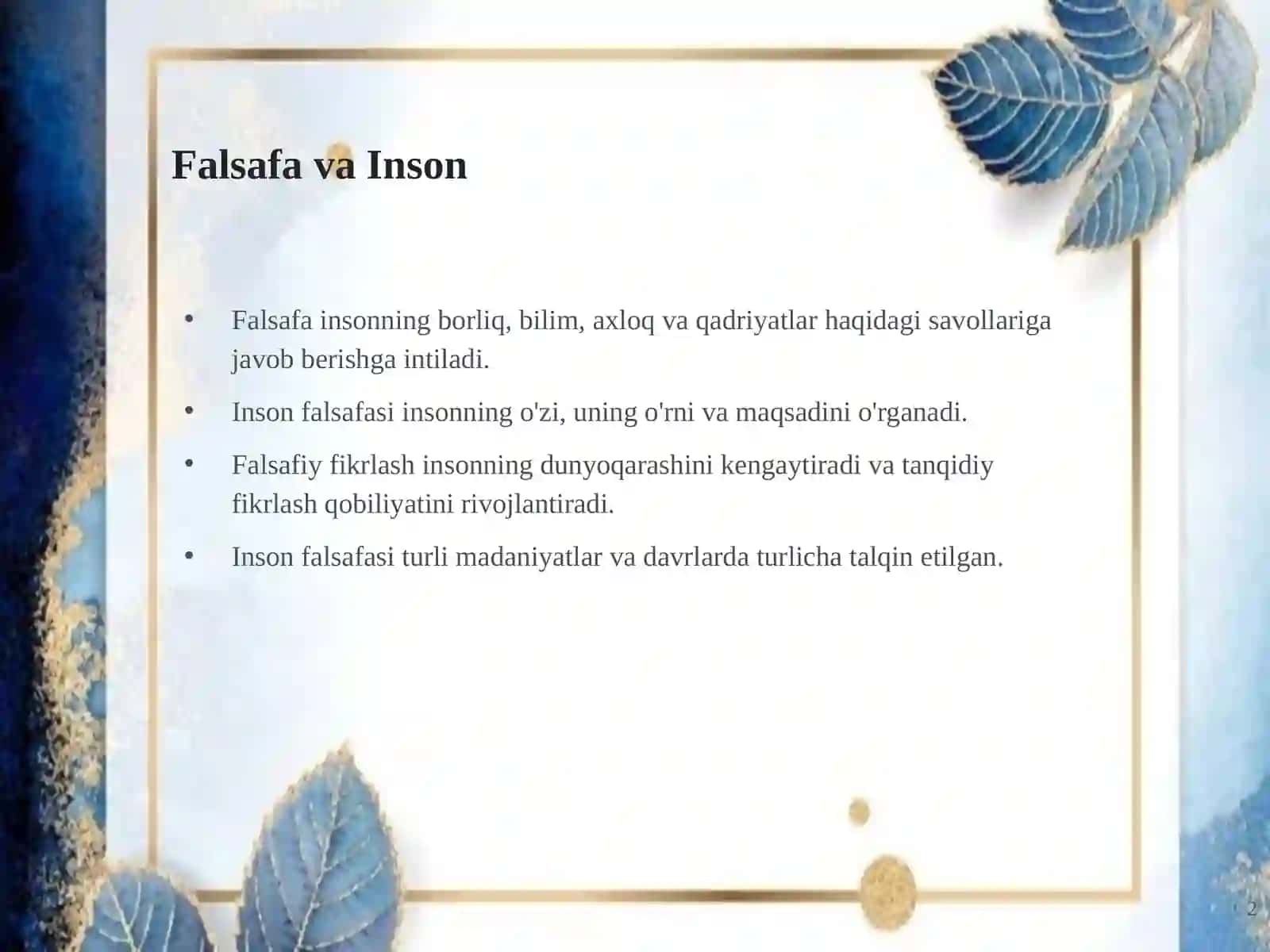 Inson falsafasi: Mohiyat va ahamiyat 2