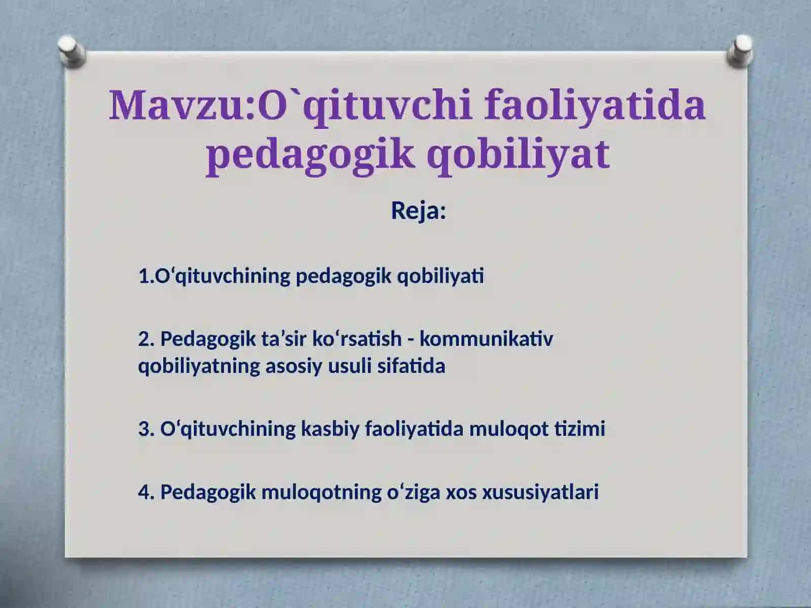 O`qituvchi faoliyati da pedagogik qobiliyat 2