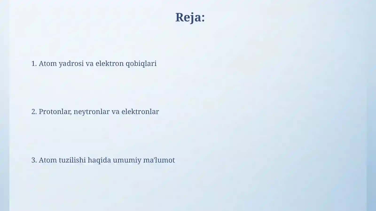 Atom tuzilishi. Proton, neytronvaelektronlar 2