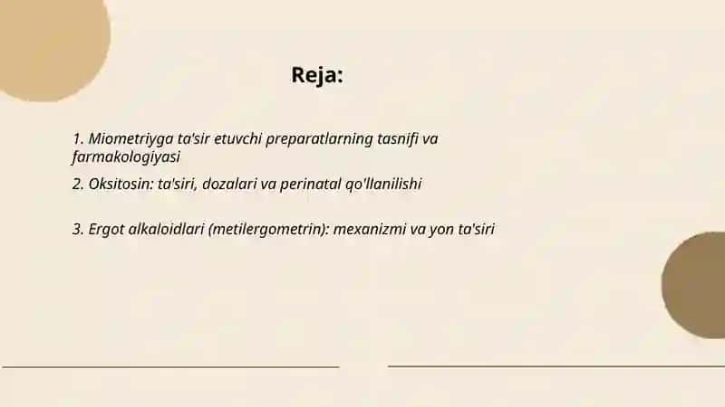 Miometriyga ta'sir etuvchi vositalar 2