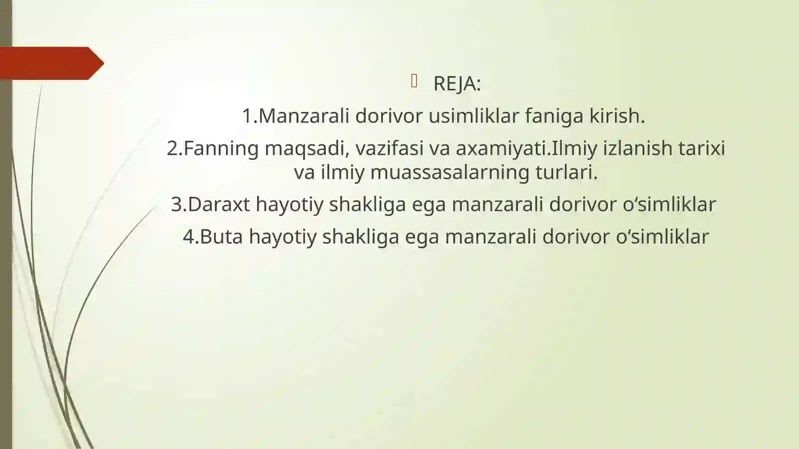 Manzarali dorivor usimliklar faniga kirish 2