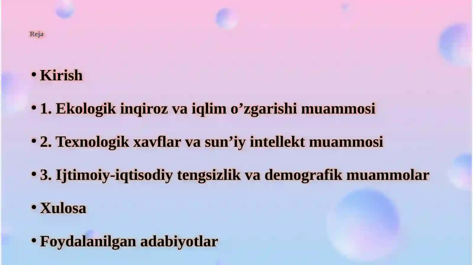 XXI asrda insoniyat oldidagi yangi global xavf va muammolar 2