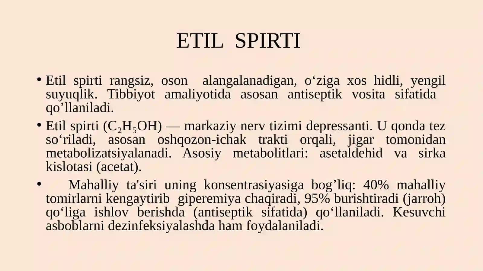 Etil spirti. Alkogolizm va uning asoratlari. 2